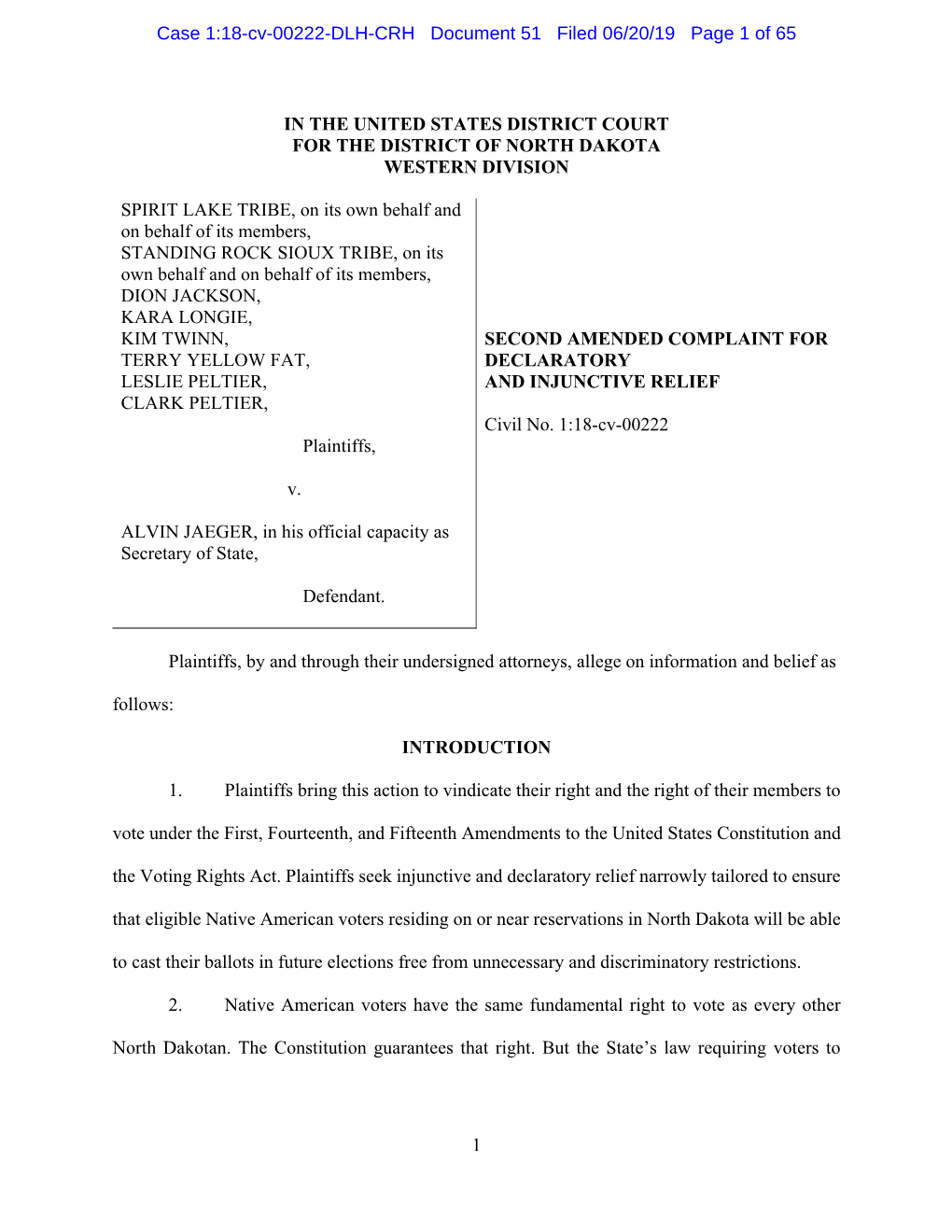Case 1:18-Cv-00222-DLH-CRH Document 51 Filed 06/20/19 Page 1 of 65