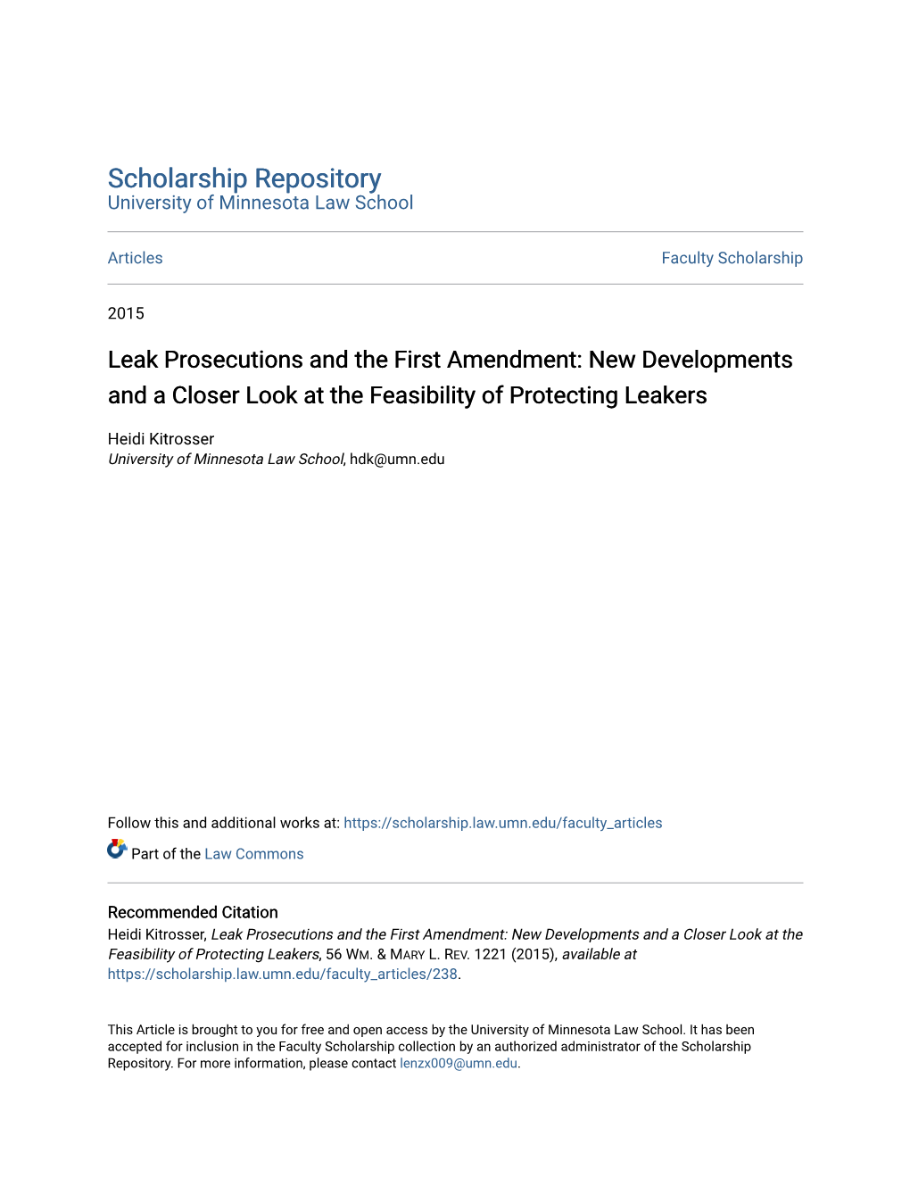 Leak Prosecutions and the First Amendment: New Developments and a Closer Look at the Feasibility of Protecting Leakers