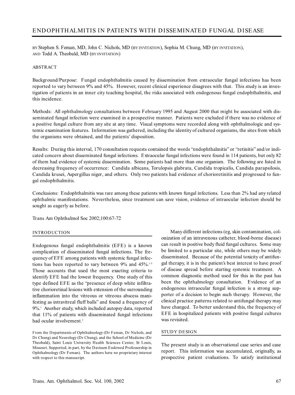 Endophthalmitis in Patients with Disseminated Fungal Disease