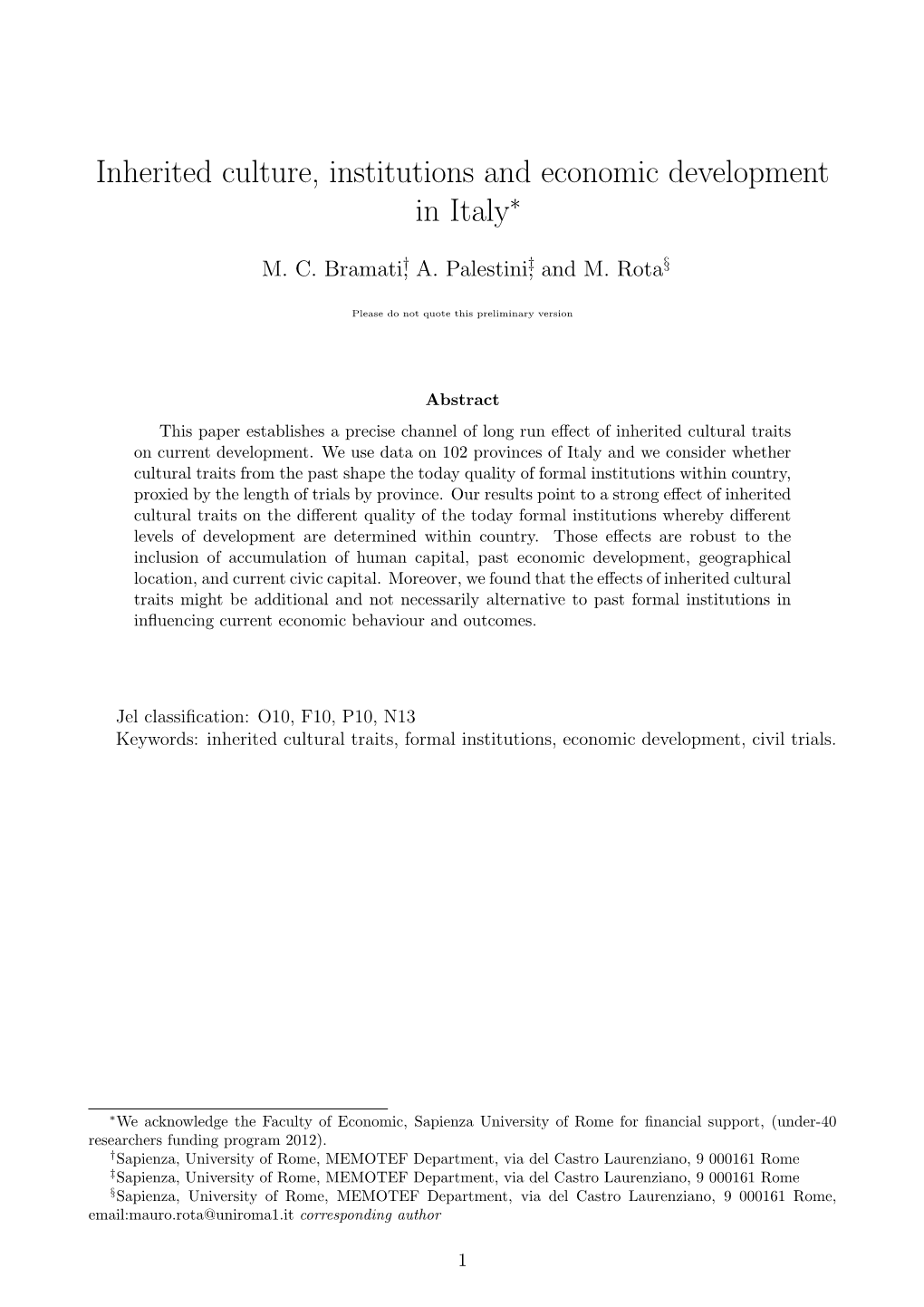 Inherited Culture, Institutions and Economic Development in Italy∗