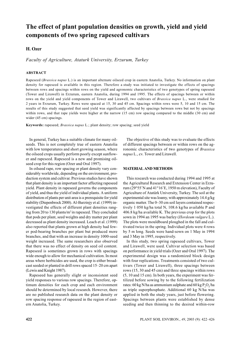 The Effect of Plant Population Densities on Growth, Yield and Yield Components of Two Spring Rapeseed Cultivars