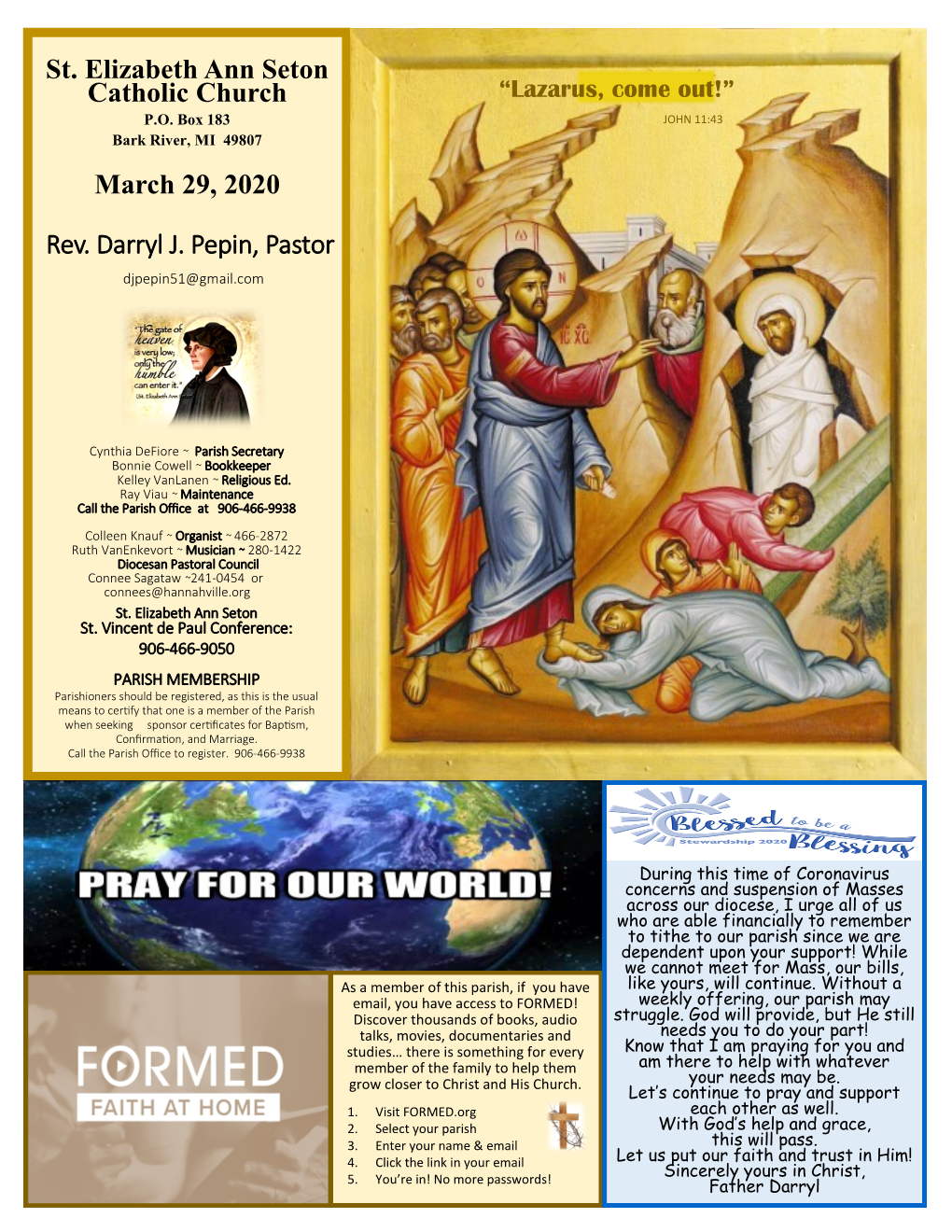 St. Elizabeth Ann Seton Catholic Church March 29, 2020 Rev. Darryl J. Pepin, Pastor