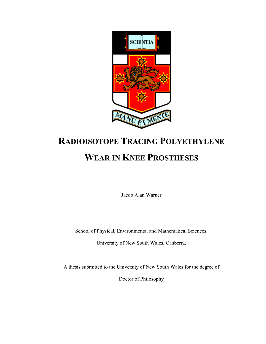 Radioisotope Tracing Polyethylene Wear in Knee Prostheses