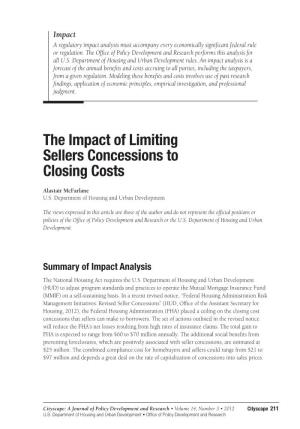 CITYSCAPE NOVEMBER 2012: the Impact of Limiting Sellers