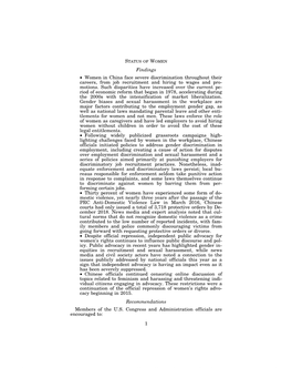 STATUS of WOMEN Findings • Women in China Face Severe Discrimination Throughout Their Careers, from Job Recruitment and Hiring to Wages and Pro- Motions