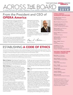 ACROSS the BOARD SPRING/SUMMER a PUBLICATION of OPERA AMERICA for OPERA COMPANY TRUSTEES 2018