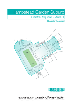 Hgstrust.Org London N11 1NP Tel: 020 8359 3000 Email: Planning.Enquiries@Barnet.Gov.Uk (Add ‘Character Appraisals’ in the Subject Line) Contents