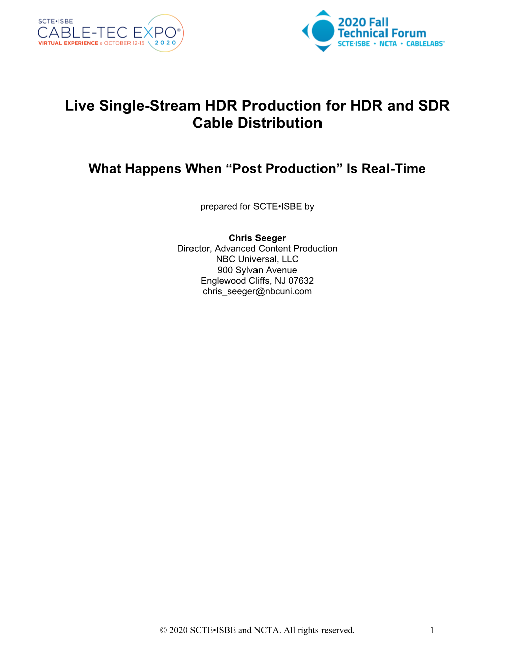 Live Single-Stream HDR Production for HDR and SDR Cable Distribution