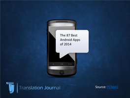 The 87 Best Android Apps of 2014 Source
