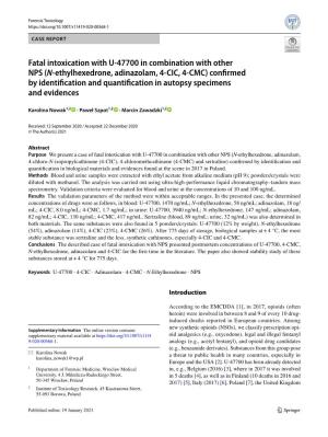 Fatal Intoxication with U-47700 in Combination with Other NPS (N