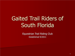 Gaited Trail Riders of South Florida