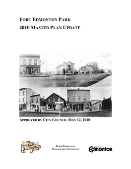 Fort Edmonton Park 2010 Master Plan Update