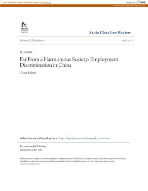 Far from a Harmonious Society: Employment Discrimination in China Crystal Roberts