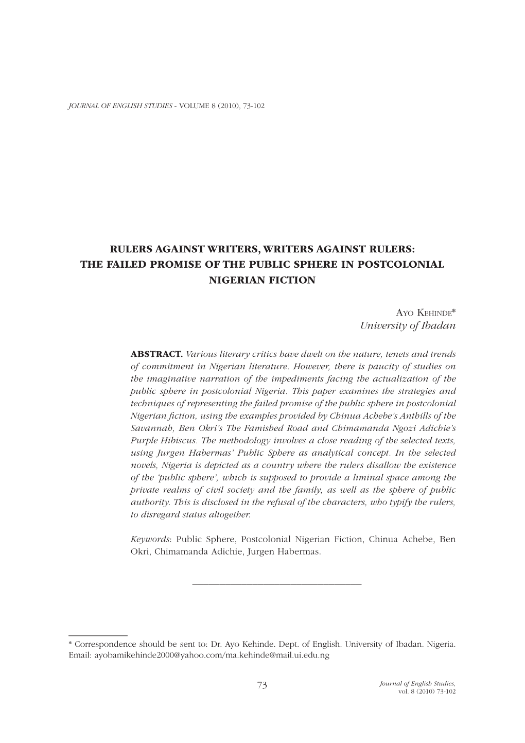 Rulers Against Writers, Writers Against Rulers: the Failed Promise of the Public Sphere in Postcolonial Nigerian Fiction