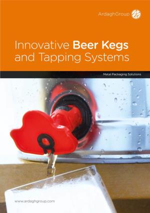 Innovative Beer Kegs and Tapping Systems