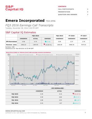 Emera Incorporated TSX:EMA FQ3 2016 Earnings Call Transcripts Tuesday, November 08, 2016 3:00 PM GMT