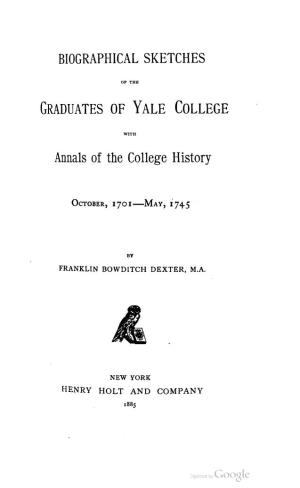 Biographical Sketches of the Graduates of Yale College..., 1885