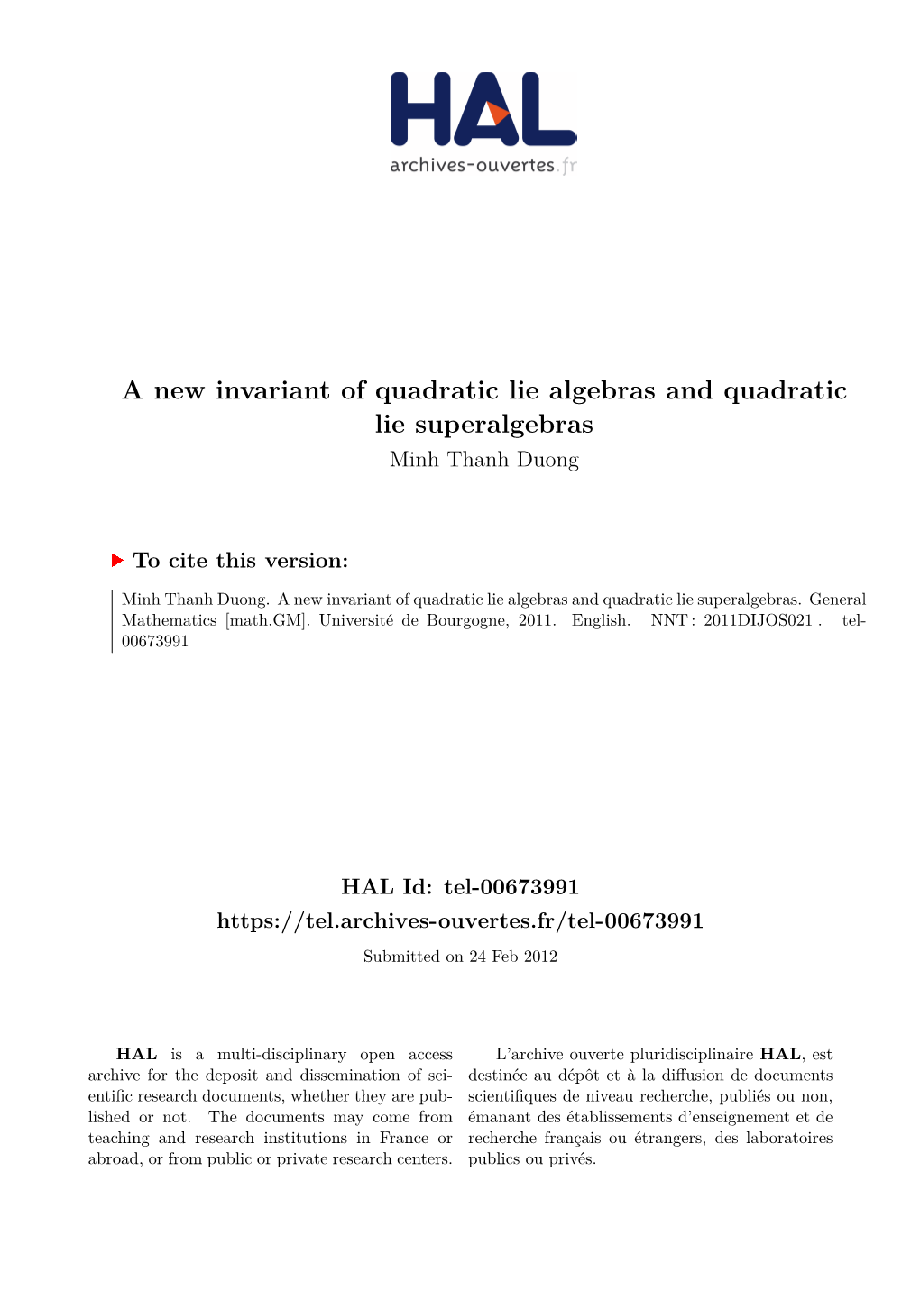 A New Invariant of Quadratic Lie Algebras and Quadratic Lie Superalgebras Minh Thanh Duong