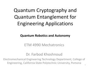 Quantum Cryptography and Quantum Entanglement for Engineering Applications