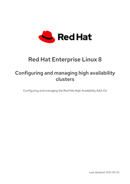 Red Hat Enterprise Linux 8 Configuring and Managing High Availability Clusters