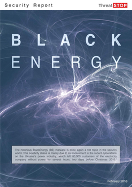 Blackenergy (BE) Malware Is Once Again a Hot Topic in the Security World