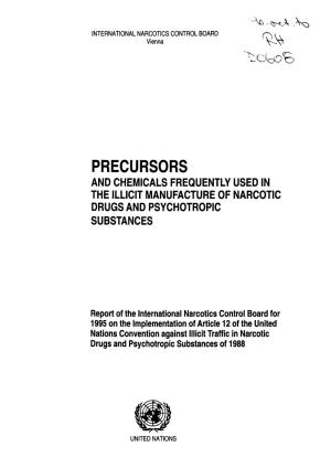 Precursors and Chemicals Frequently Used in the Illicit Manufacture of Narcotic Drugs and Psychotropic Substances