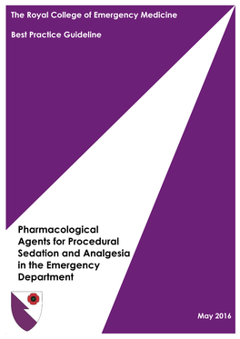 Pharmacological Agents for Procedural Sedation and Analgesia in the Emergency Department