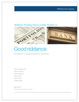 Good Riddance Excellence in Managing Wind-Down Portfolios
