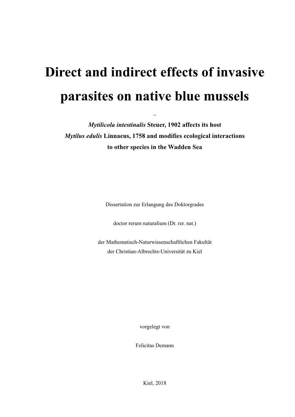 Direct and Indirect Effects of Invasive Parasites on Native Blue Mussels