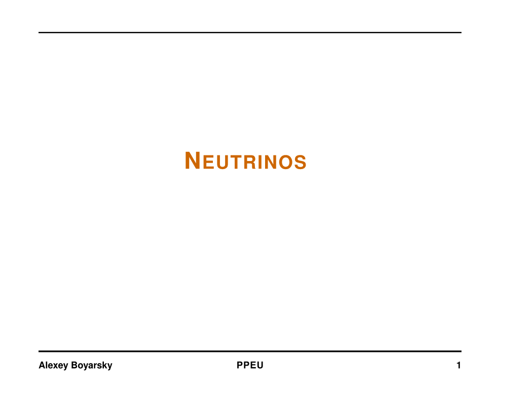 PPEU-2014-Neutrino-Lecture3.Pdf