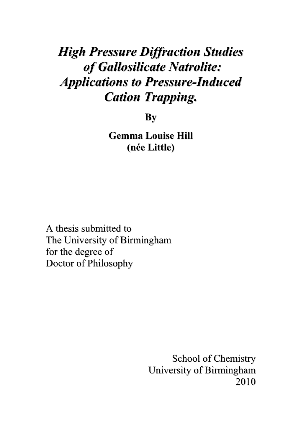 High Pressure Diffraction Studies of Gallosilicate Natrolite