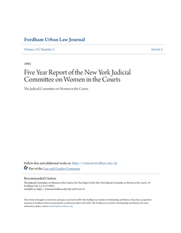 Five Year Report of the New York Judicial Committee on Women in the Courts the Udicj Ial Committee on Women in the Courts