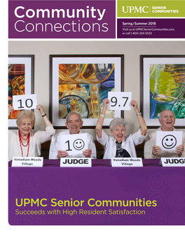 Spring/Summer 2018 Visit Us at Upmcseniorcommunities.Com, Connections Or Call 1-800-324-5523