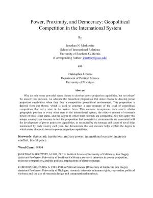 Power, Proximity, and Democracy: Geopolitical Competition in the International System