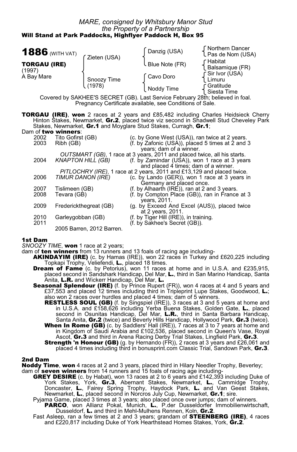 MARE, Consigned by Whitsbury Manor Stud the Property of a Partnership Will Stand at Park Paddocks, Highflyer Paddock H, Box 95