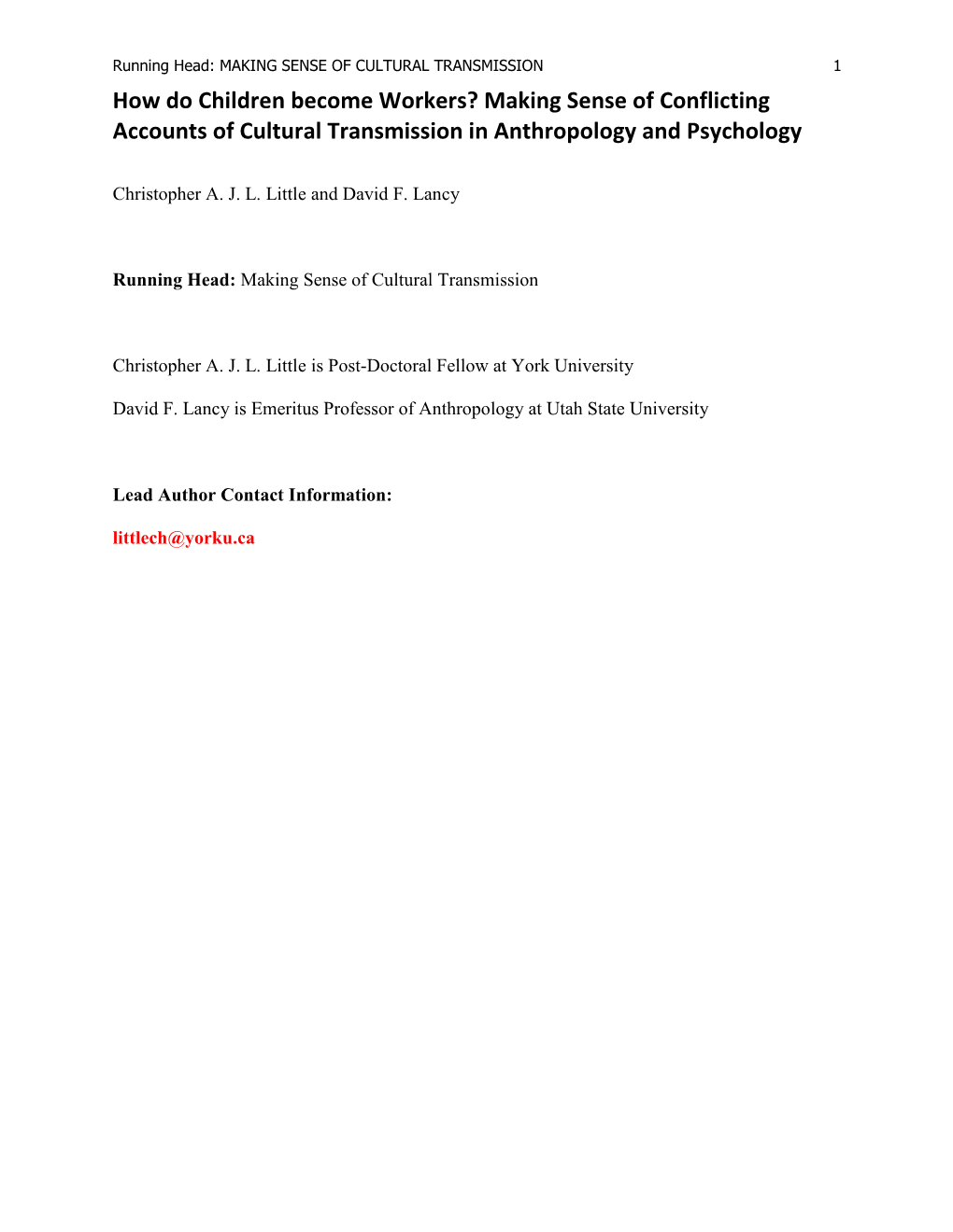 Making Sense of Conflicting Accounts of Cultural Transmission in Anthropology and Psychology