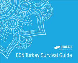 ESN Turkey Survival Guide 1 CONTENTS