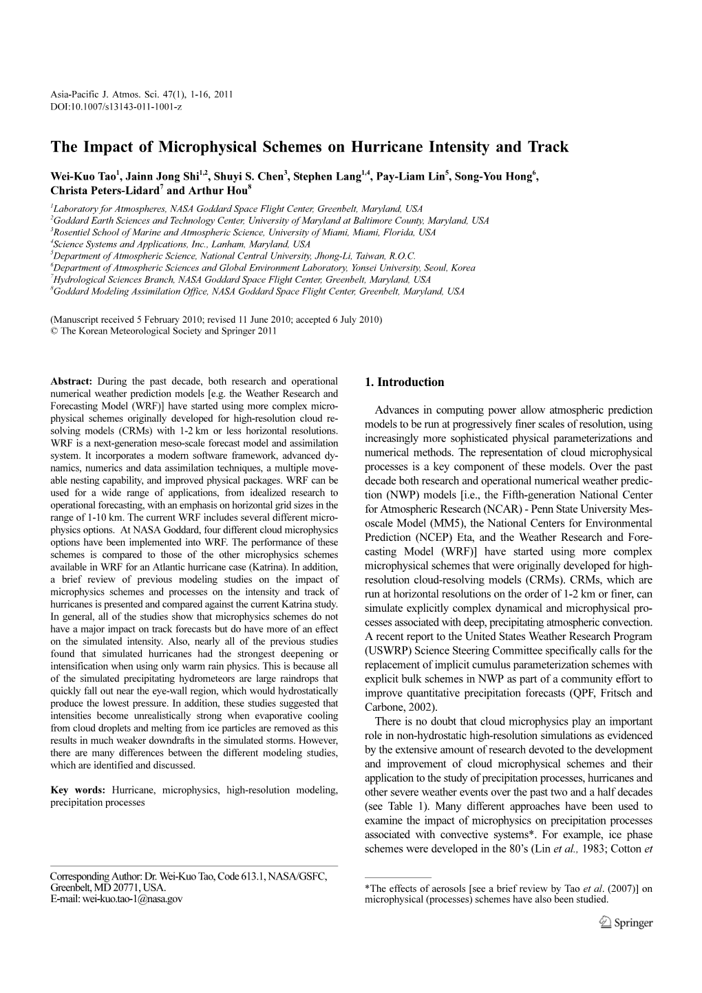 The Impact of Microphysical Schemes on Hurricane Intensity and Track