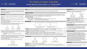 The Game of Cycles: Extended Heather Baranek, Faculty Advisor: Dr