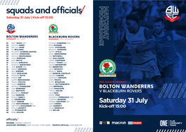 Squads and Officials Saturday 31 July | Kick-Off 15:00