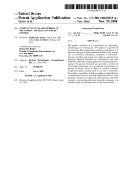 (12) Patent Application Publication (10) Pub. No.: US 2001/0047033 A1 Taylor Et Al