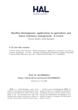 Bacillus Thuringiensis: Applications in Agriculture and Insect Resistance Management