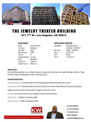 THE JEWELRY THEATER BUILDING 411 7TH St., Los Angeles, CA 90014