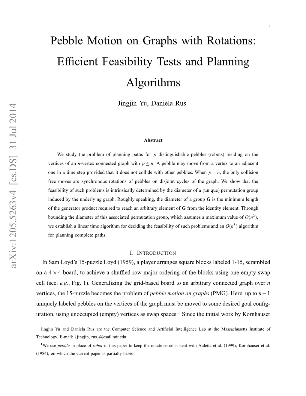 Pebble Motion on Graphs with Rotations: Efficient Feasibility Tests