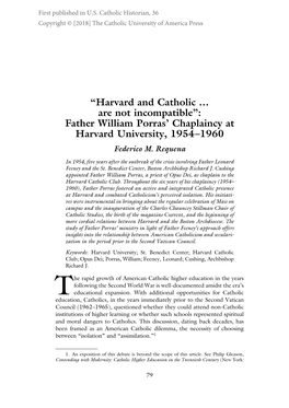 Harvard and Catholic … Are Not Incompatible”: Father William Porras’ Chaplaincy at Harvard University, 1954–1960 Federico M