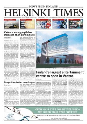 Finland's Largest Entertainment Centre to Open in Vantaa