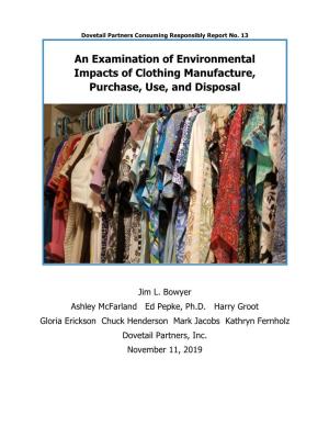 An Examination of Environmental Impacts of Clothing Manufacture, Purchase, Use, and Disposal