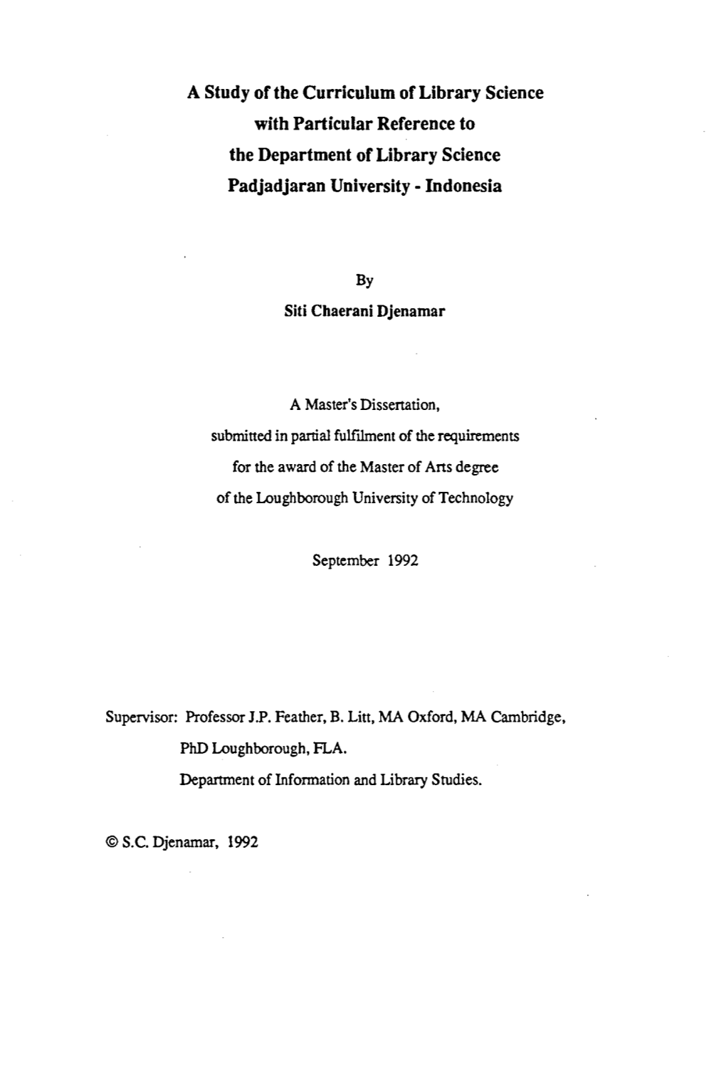 Curriculum of Library Science with Particular Reference to the Department of Library Science Padjadjaran University - Indonesia