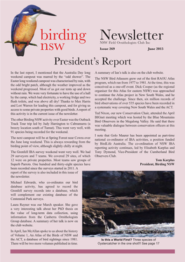 Birding NSW Newsletter Page 1 Birding Newsletter NSW Field Ornithologists Club Inc Nsw Issue 269 June 2015 President’S Report