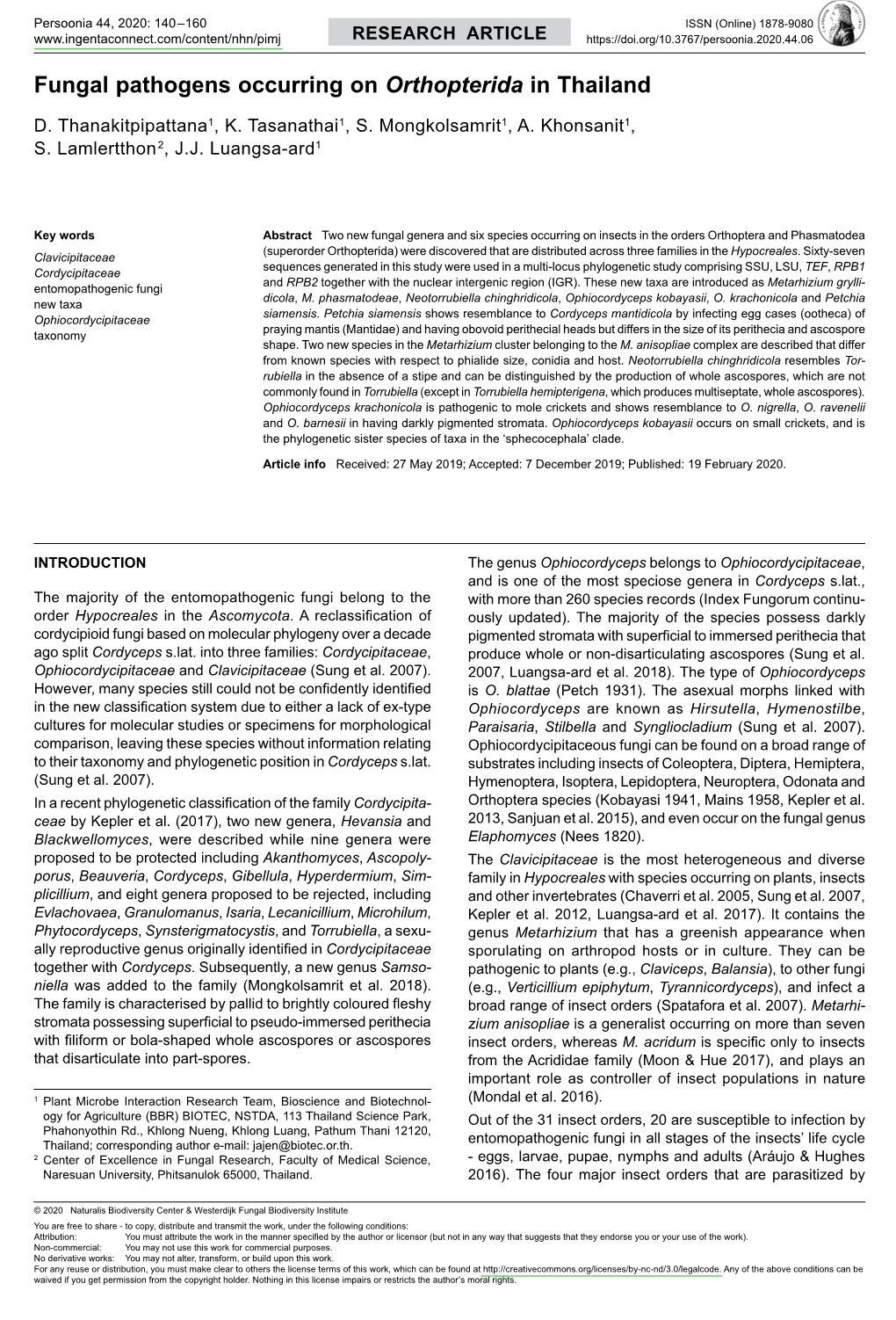 Fungal Pathogens Occurring on <I>Orthopterida</I> in Thailand